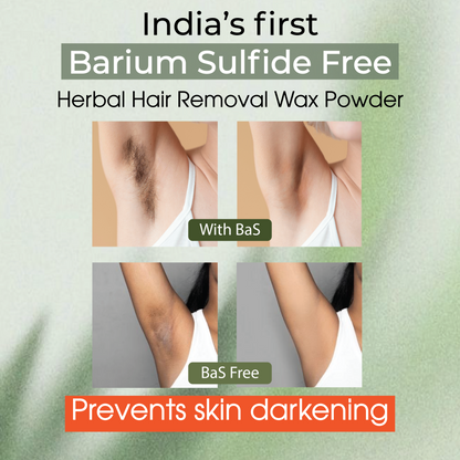 INDIA'S FIRST BaS/BARIUM SULFIDE FREE HERBAL HAIR REMOVAL WAX POWDER 100Gm